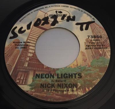 7inch Record NICK NIXON - Neon Lights 73866 Mercury 1976 US Folk Used