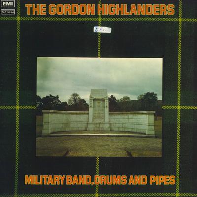 LP Record GORDON HIGHLANDERS MILITARY BAND D  Heres To The Gordons STAL5032 TALISMAN 1973 UK Classical Used
