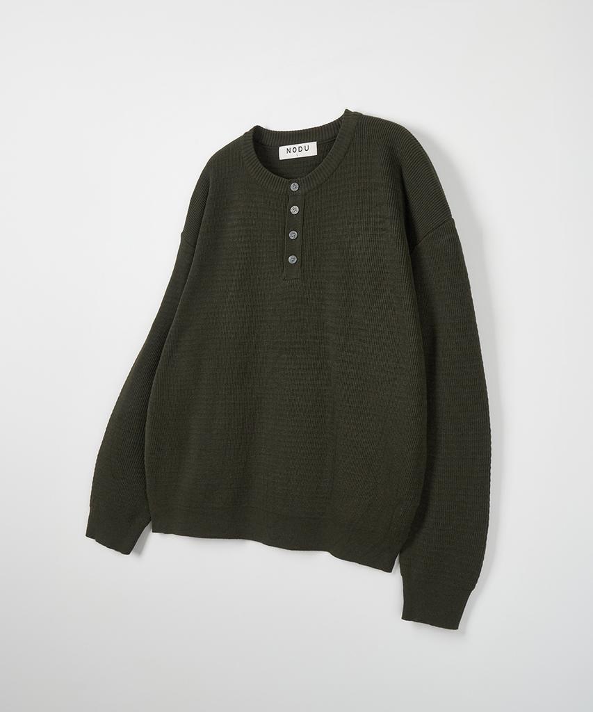 NODU Drain Henley Neck Knit [Khaki]