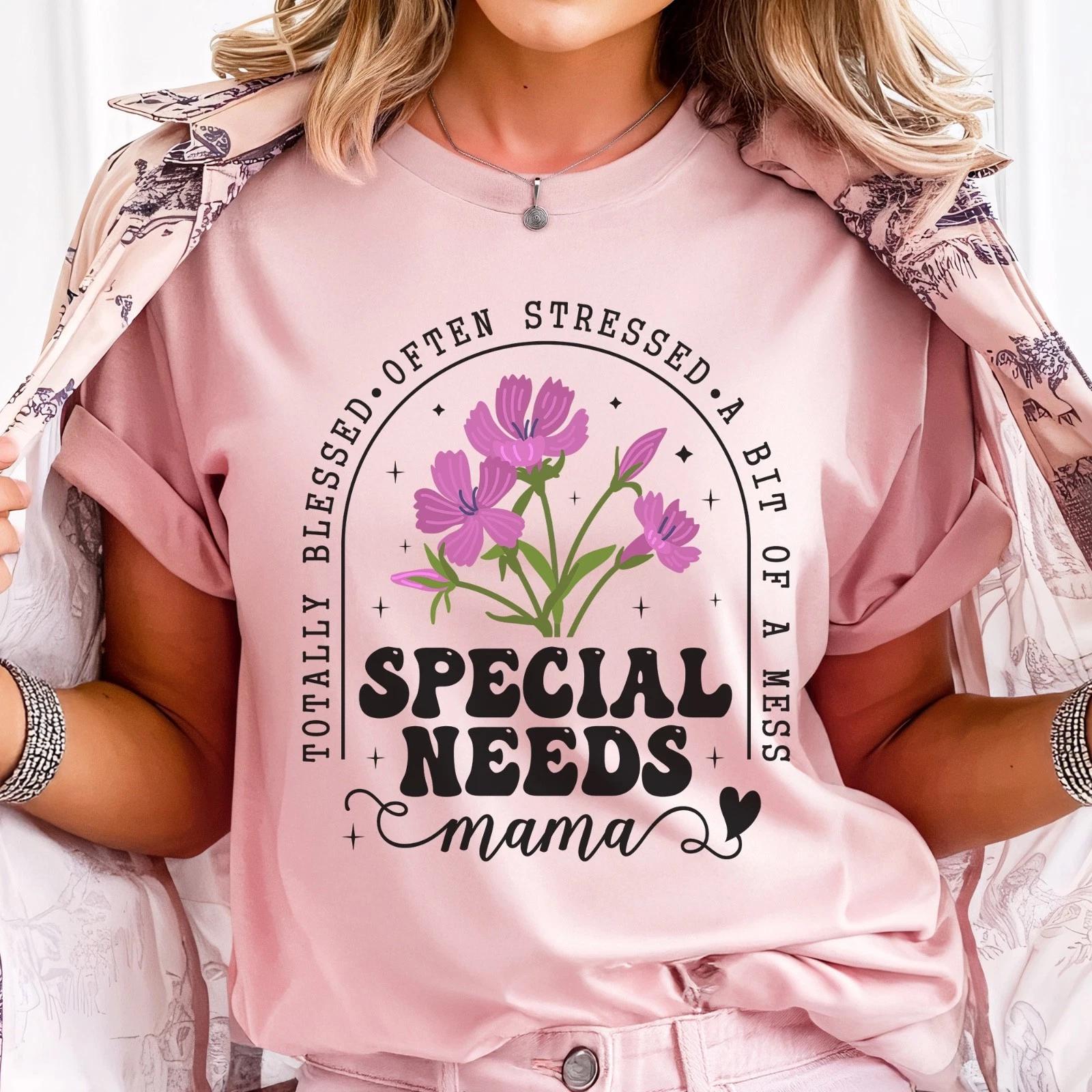 Special Needs Mama T-Shirt | Disability Mom Shirt | Special Mom Tee Gift L
