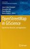 Buch OpenStreetMap In GIScience : Experiences, Research, and Applications