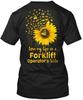 Love My Life As Forklift Operators Wife T-Shirt Made In the USA Size S To 5XL
