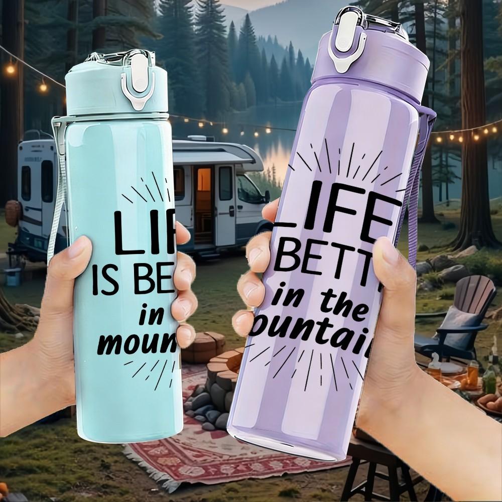 1PC Life Is Better In The Mountains Text 750ml Color Plastic Sports Water Bottle Leakproof Flip Straw Lid Suitable for Sports Office Home Use
