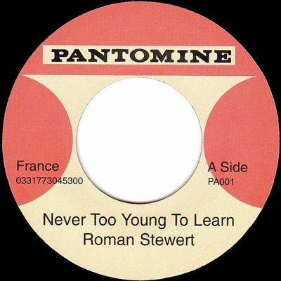 7-Zoll-Schallplatte ROMAN STEWART GLEN BROWN Never Too Young To Learn Kings Ho PA001 Pantomime Frankreich Reggae Ska Dub Gebraucht