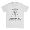 Beam Me Up Dieser Ort ist Mist T-Shirts Für Männer Frauen Baumwoll Tops Hemden Neuheit Rundhals Kurzarm