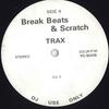 12inch Record UNKNOWN ARTIST  Breakbeats  Scratch Trax Vol.3 PC9008 NONE US Rap  HipHopRB Used