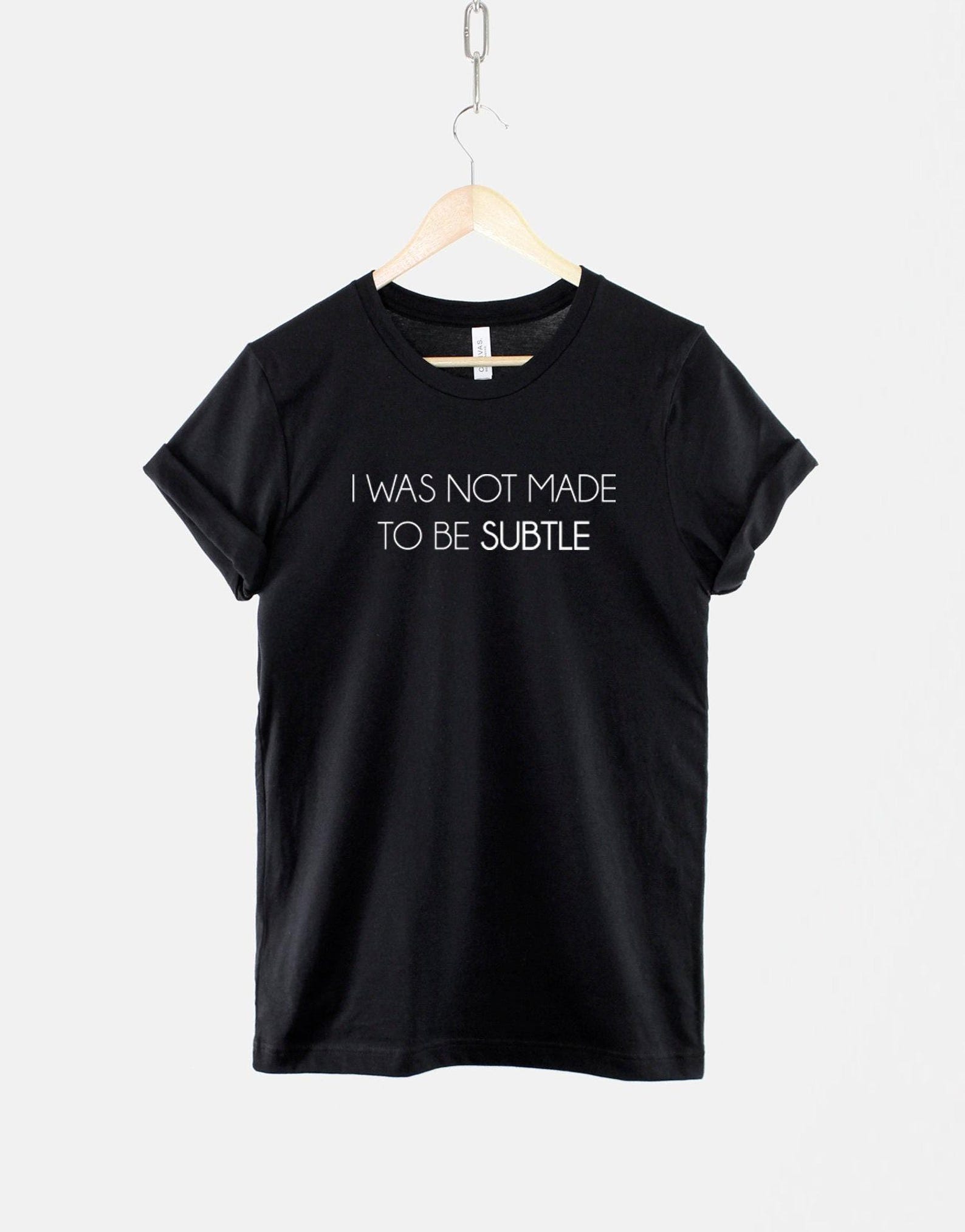Feminist Slogan Tee - Bold Feminist Quote Shirt - Empowerment Message, Unisex Style, Rally Wear Gift 4XL