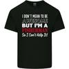 I Dont Mean To Be Im a FisherUnisex Fishing Unisexs Light Cotton TShirt