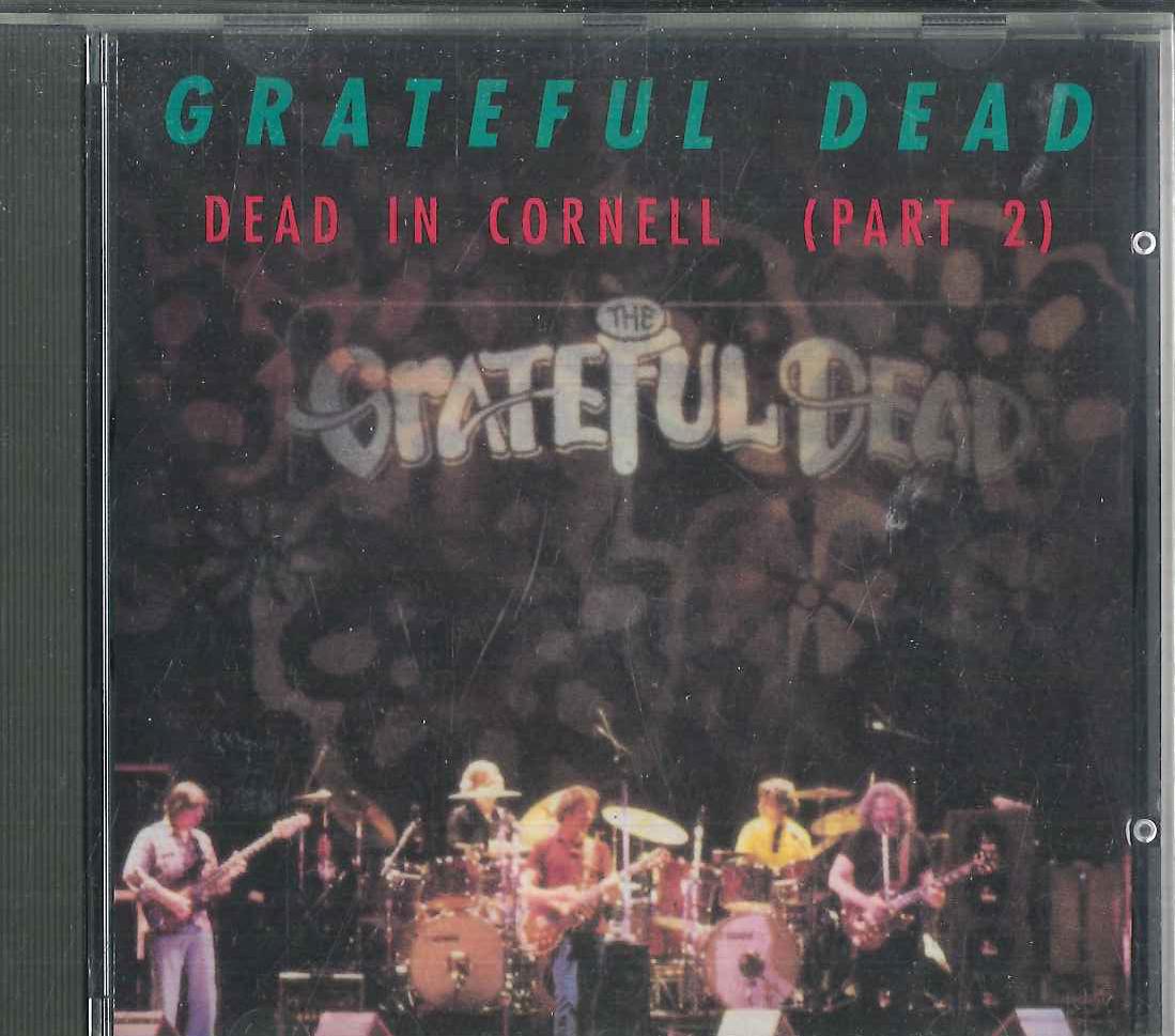 

CD GRATEFUL DEAD - Dead In Cornell (Part 2) SIRACD20 SILVER RARITIES 1991 Germany Rock Used