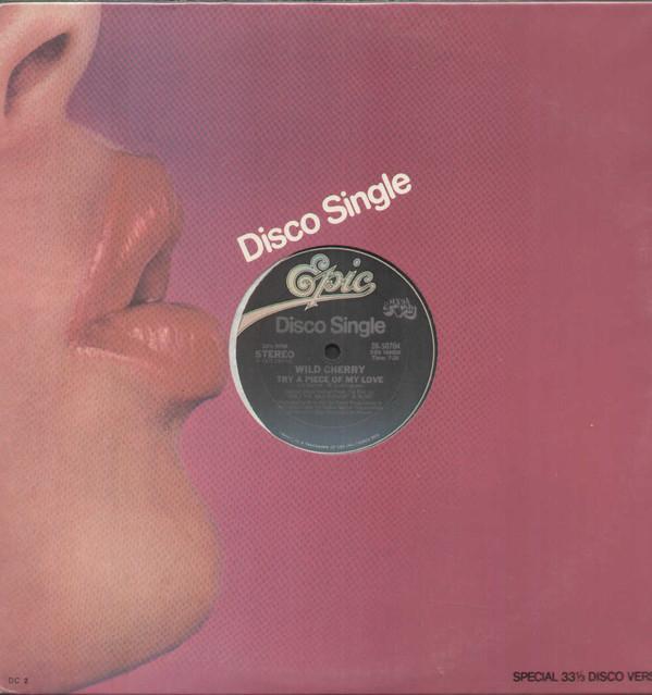 

12inch Record WILD CHERRY - Try A Piece Of My Love / Don t Wait 2850704 Epic, Sweet Cit 1979 US Dance & Electronica Used