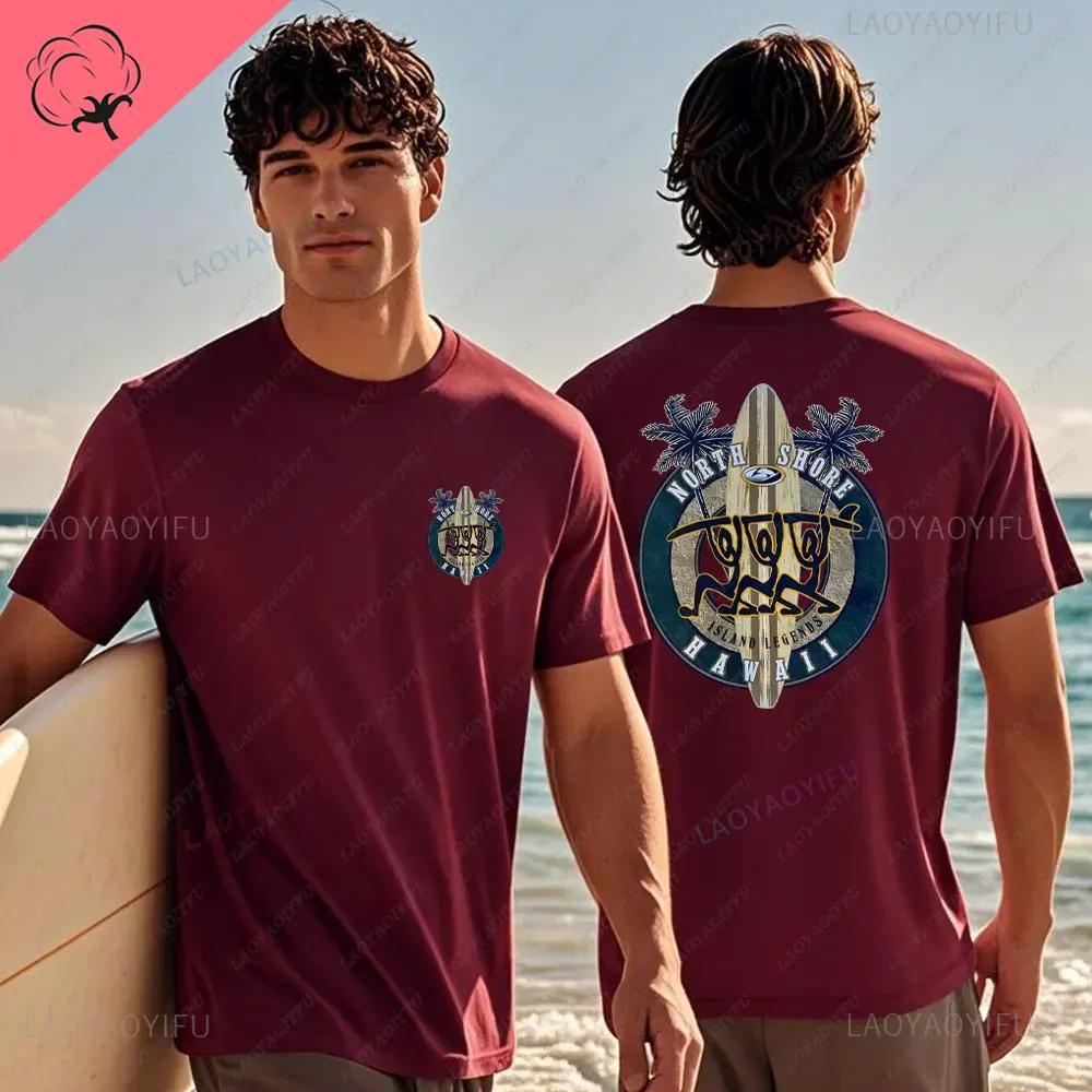 Hawaiian Traditions North Shore Hawaii Surfing Men Women White High Qulaty Cotton Tshirt Comfortable Beachstyle Surf Tee Tops