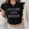Future Mrs Bieber Crop Top Y2k 90s Style Concert Cropped Tops Retro Summer Casual Women's T-shirt Fitted Crop Tops Fans Gift