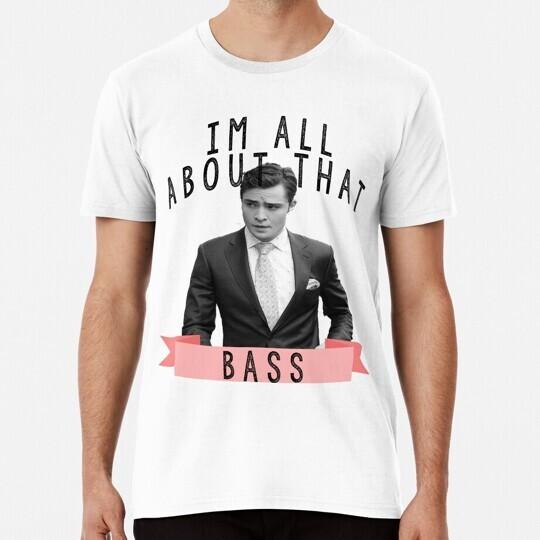 Im All About That Bass Gossip Girl S to 5XL Made in the USA T-Shirt L
