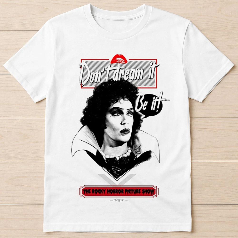 Dont Dream It Be It The Rocky Horror Picture Show Funny Gift Tee T Shirt 2939 S