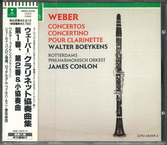CD WALTER BOEYKENS, JAMES CONLON, ROTT - Weber Clarinet Concertos No. 1 / No WPCC3278 ERATO 1990 Japan Obi Classical Used