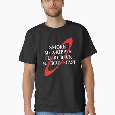 Smoke Me A Kipper Klassiek T-shirt