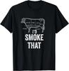 I'd Smoke That BBQ Grill Barbecue Cooking Outdoor Grilling Gift Unisex T-Shirt