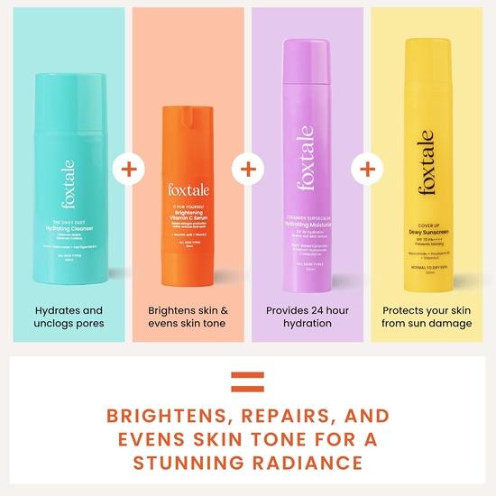 Foxtale  Cleanser Face Wash-100 ml, Vitamin C Face Serum- 30 ml, Ceramide Moisturizer-50 ml, Dewy Sunscreen SPF 70- 50 ml
