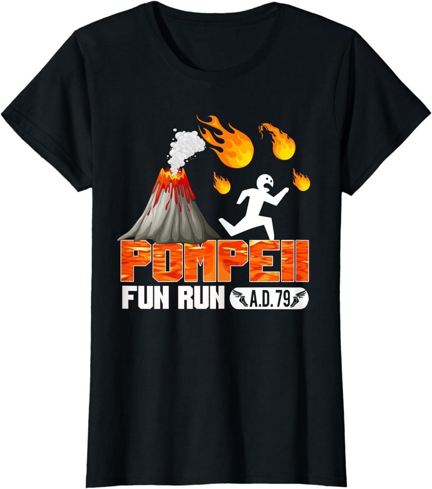 Pompeii Fun Run 79 AD Funny Volcano Running Ladies  Crewneck T-Shirt Unisex T-Shirt S