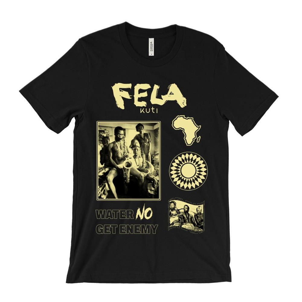 Water No Get Enemy T-Shirt - Afro beats - AfroBeat - Fela Kuti 70s funk - africa Unisex T-Shirt L