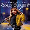 Cold Curses by Chloe Neill Paperback Book 9781399614986