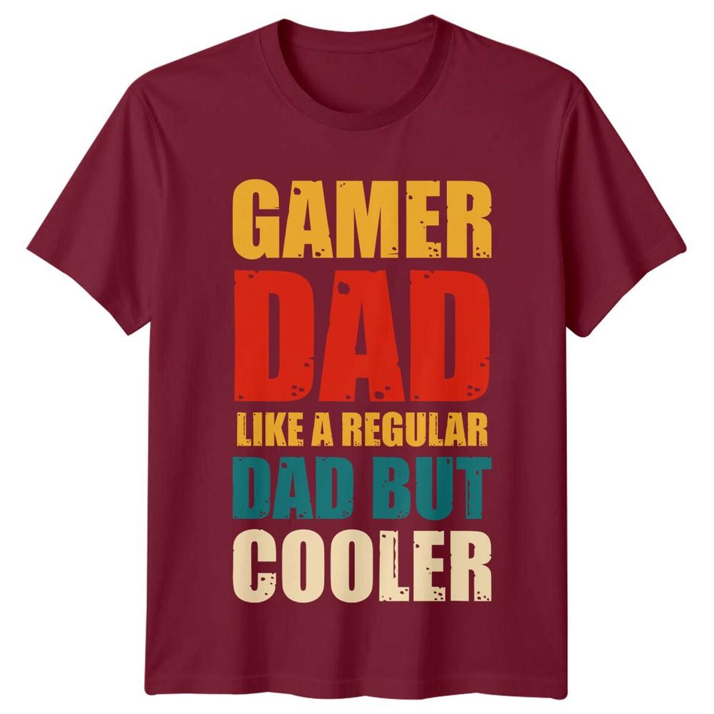 Gamer Dad Like A Regular Dad But Cooler Unisexs TShirt Fathers Day