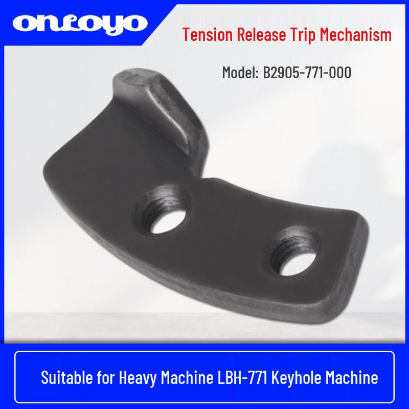 

LBH-771/781 Buttonhole Machine Tension Release Tripper Spare Part B2905-771-000