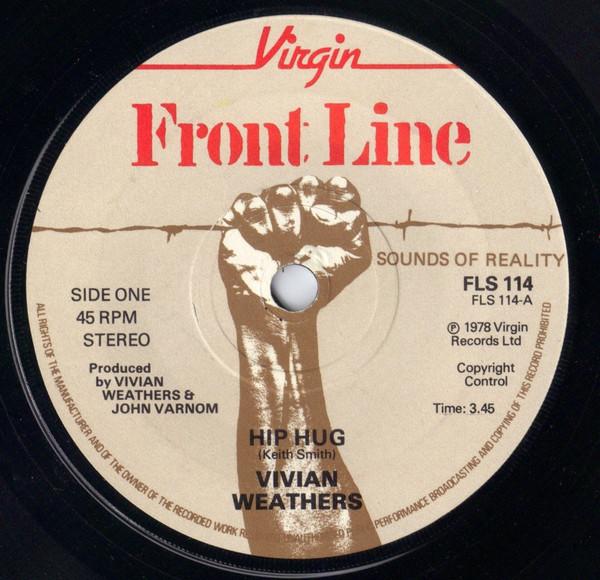 

7inch Record VIVIAN WEATHERS Hip Hug FLS114 Front Line 1978 UK Reggae Ska Dub Used