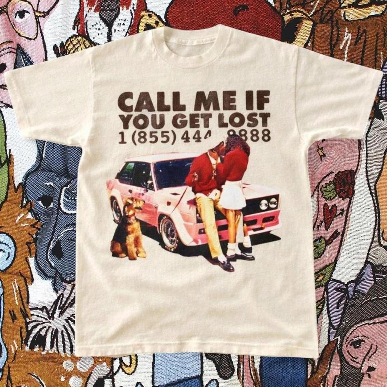 Call me if you get lost tee 3XL