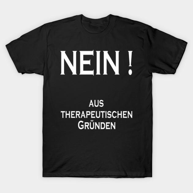 Men Black Print T-shirt Super Large TShirt nein aus therapeutischen grunden funny saying quot No-Cut Transfer Paper Print Cotton Tshirt