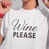 Wine Please Heavy Cotton Tee: Fun Drink Shirt and Kids Tshirt