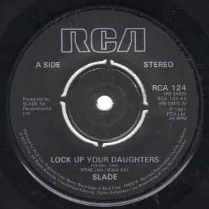 7inch Record SLADE - Lock Up Your Daughters RCA124 RCA 1981 UK Rock Used