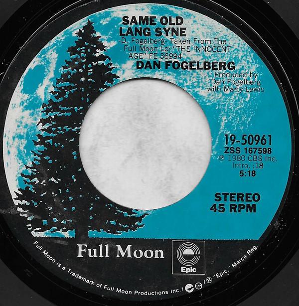 7inch Record DAN FOGELBERG  Same Old Lang Syne 1950961 EPIC FULL MOON 1980 US Rock Used