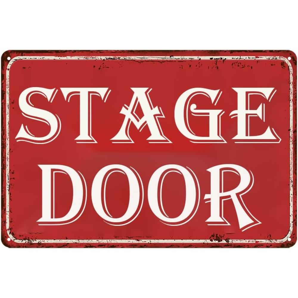 Inch Tin Sign Broadway Musical Stage Door Tin Sign Inch Movie And Musical Theater Concert Posters aluminum 20x30cm