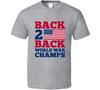 Back 2 Back World War Champs American Flag T Shirt