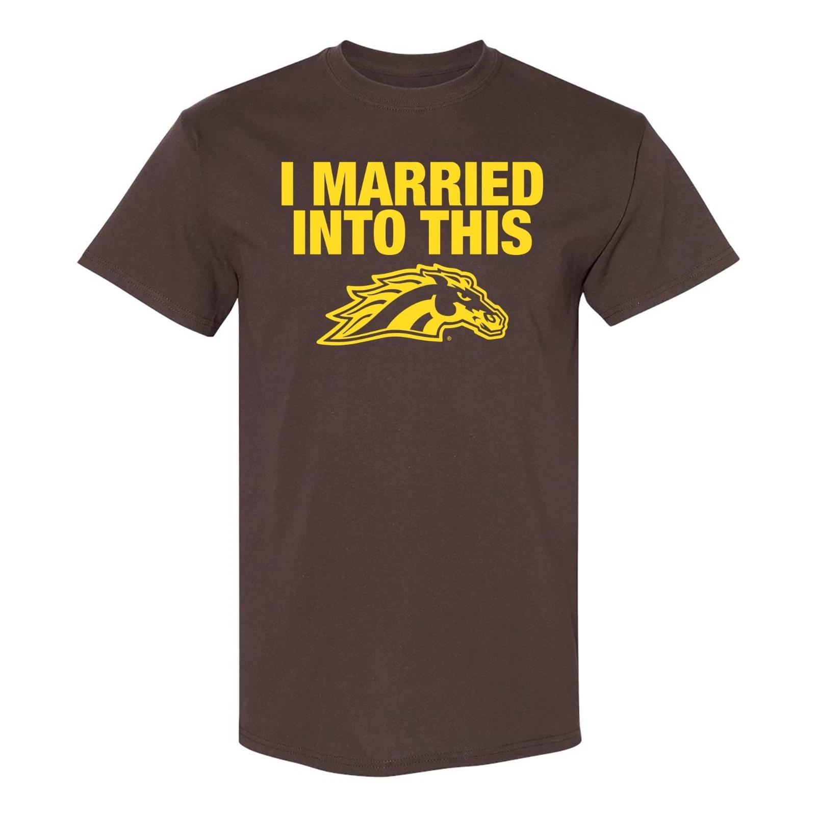 Western Michigan Broncos I Married Into This T-Shirt - Dark Chocolate XL