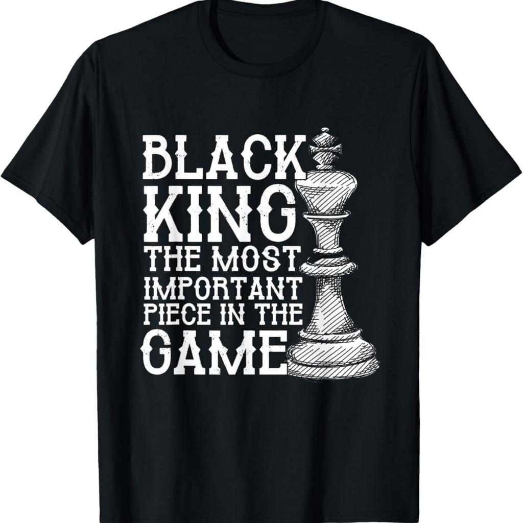 Black King Most Important Piece In The Game Black History T-Shirt
