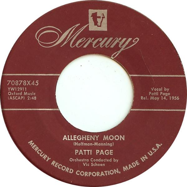 

7inch Record PATTI PAGE Allegheny Moon The Strangest Roma 70878X45 Mercury 1956 UK Pop Used