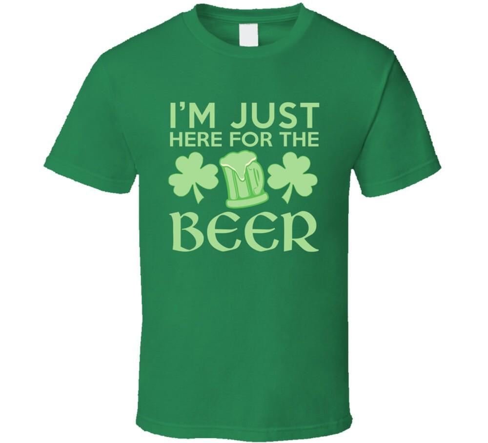 I'm just here for the Beer T Shirt