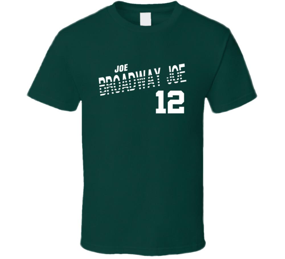 Joe Namath 12 Broadway Joe Favorite Player Football Fan T Shirt Mens Womens Tees Top 3XL