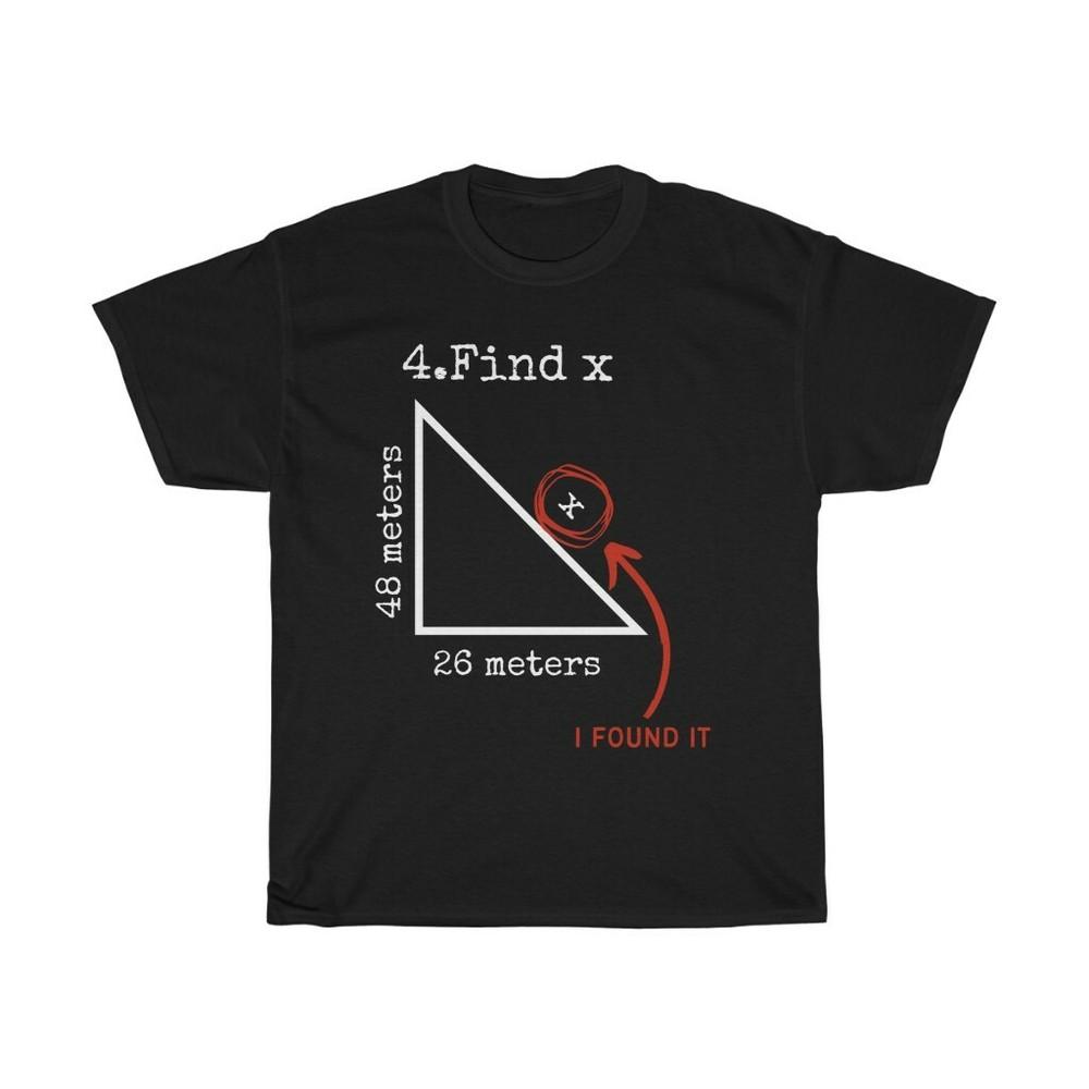 Find X I Found It Shirt funny Math pun funny Find X T-shirt M