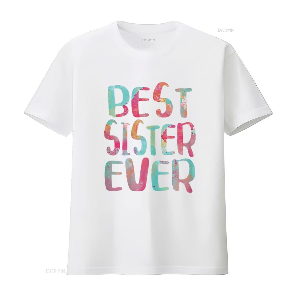 Best Sister Ever Womens T Shirt Mother s Day White vintage Washed fashion Casual Stylish Unisex Top For Everyday Wear homme