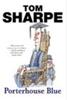 Porterhouse Blue by Tom Sharpe Paperback Book 9780099435464