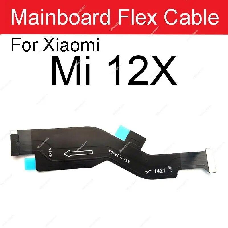 LCD Mainboard Flex Cable For Xiaomi 12 12X 12s 12T Pro Mi 12 Lite 12s Ultra LCD MotherBoard Connector Flex Ribbon Repair Parts