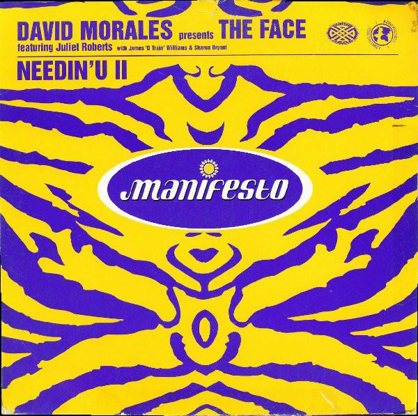 

12inch Record DAVID MORALES THE FACE JULIET ROB Needin U II FESX78FESX785 Manifesto 2001 UK Dance Electronica Used