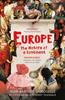 The Europe : The Enlightening History of a Continent Book