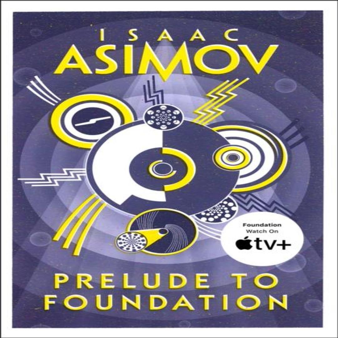 Prelude zur Foundation von Isaac Asimov Taschenbuch 9780008117481