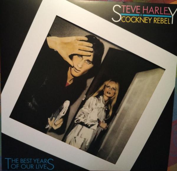 Виниловая пластинка STEVE HARLEY  COCKNEY REBEL  Best Years Of Our Lives 50-й юбилей CRV1764 CHRYSALIS 2025 США Рок
