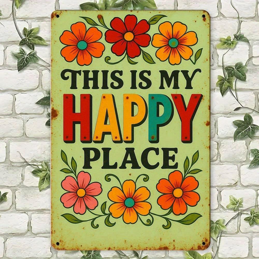 This is my happy place  metal sign, 8x12 inch. чистый
