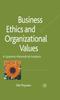 The Business Ethics and Organizational Values : A Systems Theoretical Analysis Book
